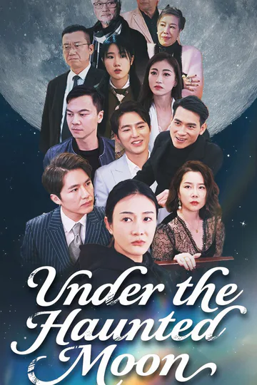 Under the Haunted Moon poster