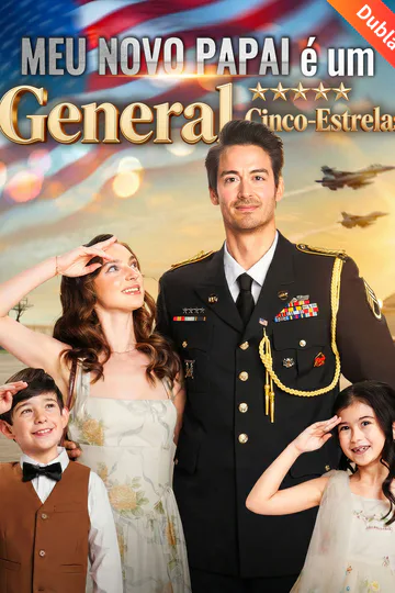 Pôster de [Dublado] Meu Novo Papai é um General Cinco-Estrelas