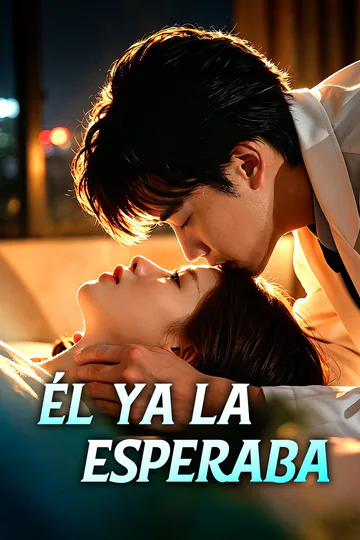 Póster de Él Ya la Esperaba