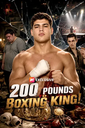 200 Pounds to Boxing King! poster