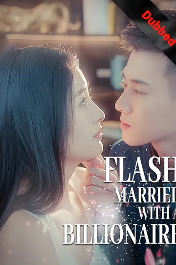 (Dubbed) Flash married with a billionaire poster