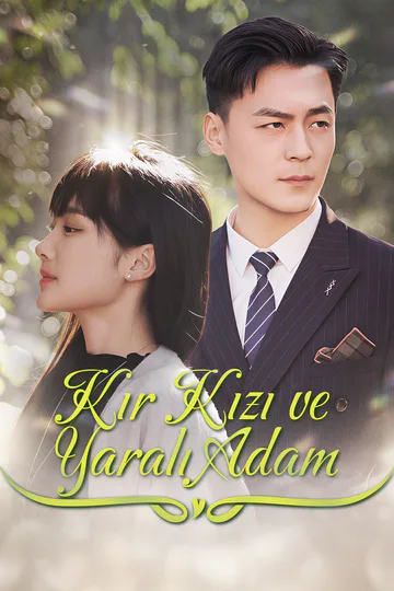 Kır Kızı ve Yaralı Adam(Dublajlı) afişi