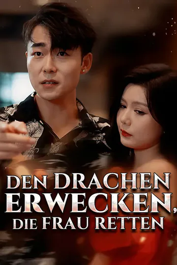 Poster von Den Drachen Erwecken Die Frau Retten