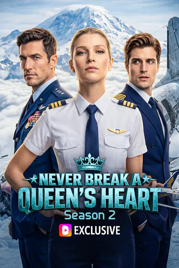Never Break a Queen's Heart: Season 2 poster