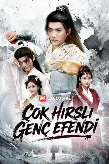 Çok Hırslı Genç Efendi afişi