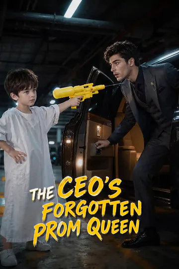 The CEO's Forgotten Prom Queen poster