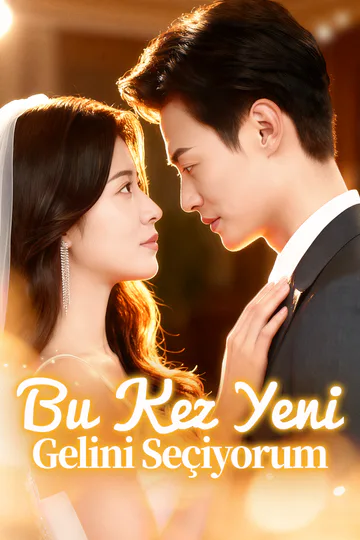 Bu Kez Yeni Gelini Seçiyorum afişi