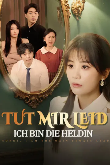 Poster von Tut Mir Leid Ich Bin Die Heldin