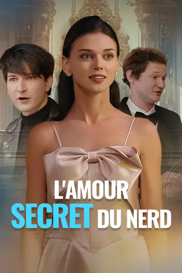 Affiche de L'Amour Secret du Nerd