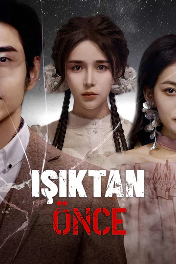 Işıktan Önce afişi