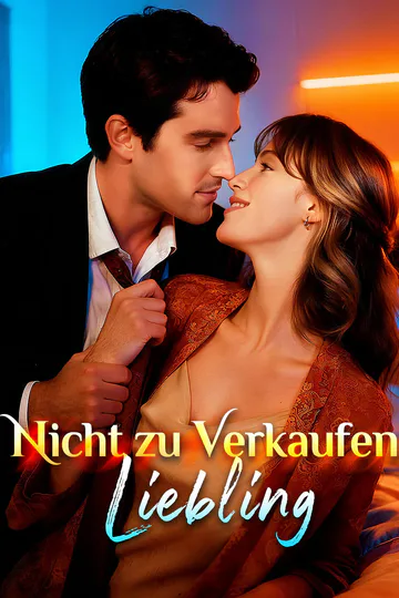 Poster von Nicht zu Verkaufen, Liebling