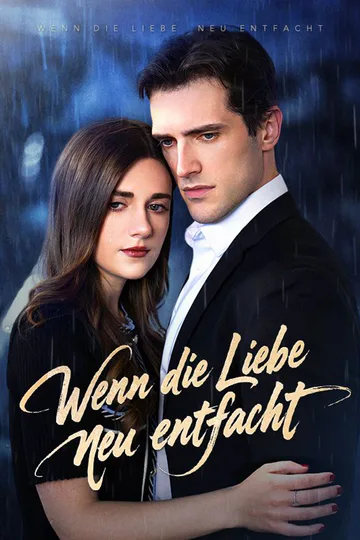Poster von Wenn die Liebe neu entfacht
