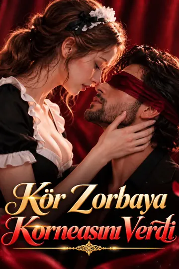 Kör Zorbaya Korneasını Verdi afişi