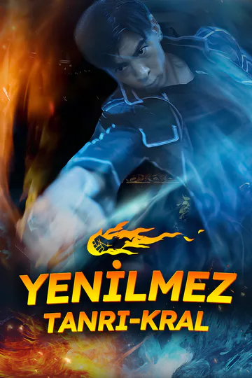 Yenilmez Tanrı-Kral(Dublajlı) afişi