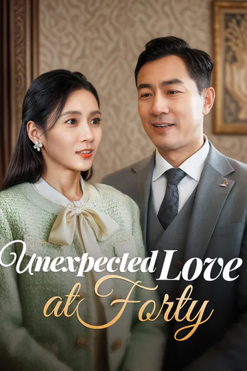 Unexpected Love at Forty poster