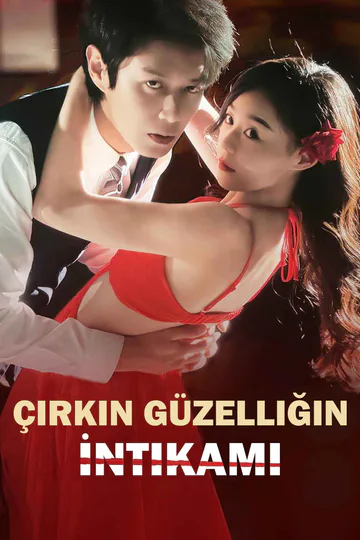 Çirkin Güzelliğin İntikamı afişi