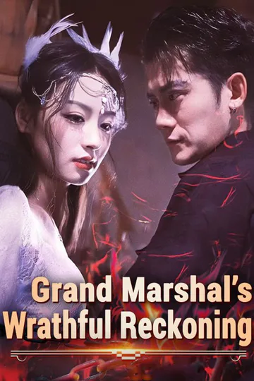 Grand Marshal's Wrathful Reckoning poster