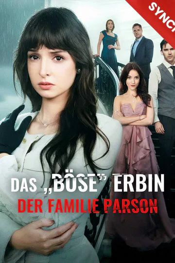 Poster von [Synchron]Das „böse” Erbin der Familie Parson