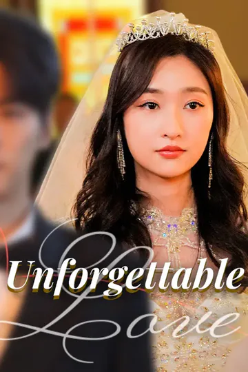 Unforgettable Love poster