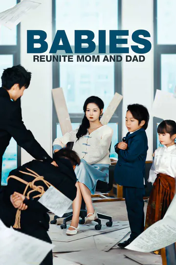 Babies Reunite Mom and Dad poster