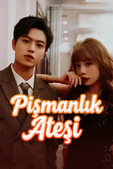 Pişmanlık Ateşi afişi