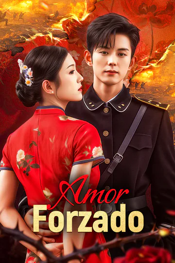 Póster de Amor Forzado(Doblado)