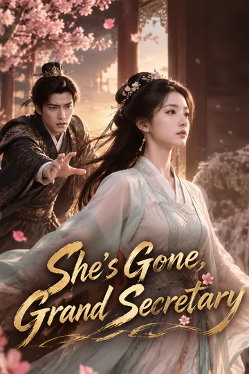 [Dubbed]She’s Gone, Grand Secretary poster