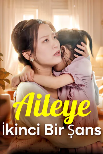Aileye İkinci Bir Şans afişi
