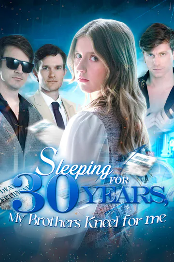 Sleeping for 30 years, My Brothers Kneel for me poster
