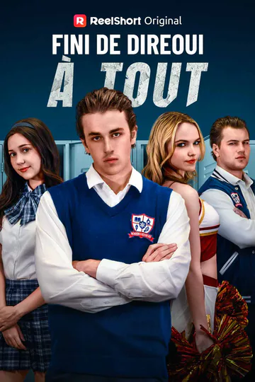 Affiche de Fini de Dire Oui à Tout