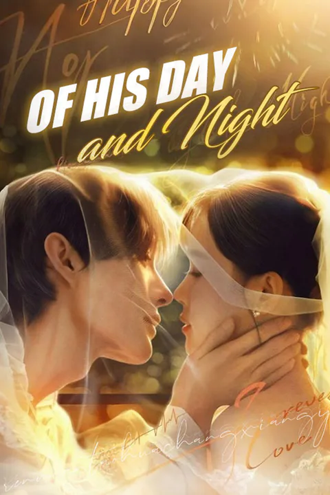 Of His Day and Night poster
