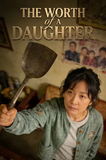 The Worth of a Daughter poster