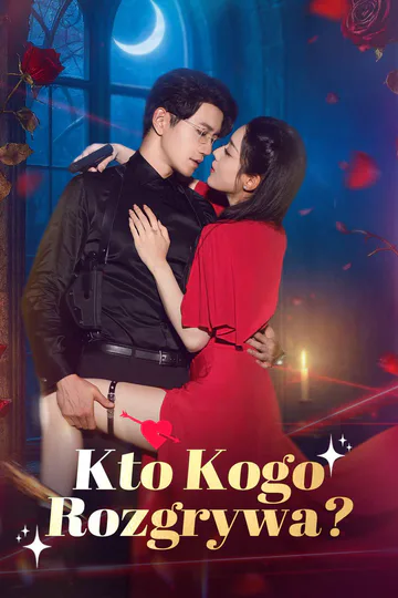 Plakat serialu Kto kogo rozgrywa?
