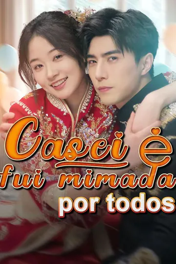 Pôster de Casei e fui mimada por todos
