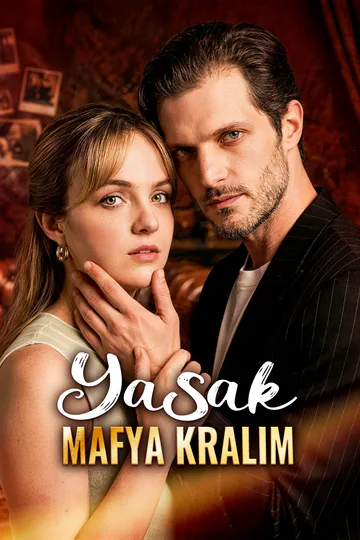 Yasak Mafya Kralım(Dublajlı) afişi