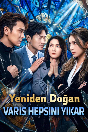 Yeniden Doğan Varis Hepsini Yıkar afişi
