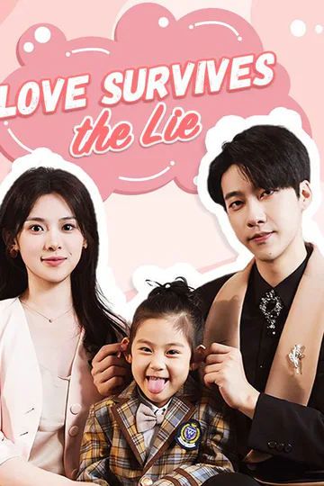 Love Survives the Lie poster