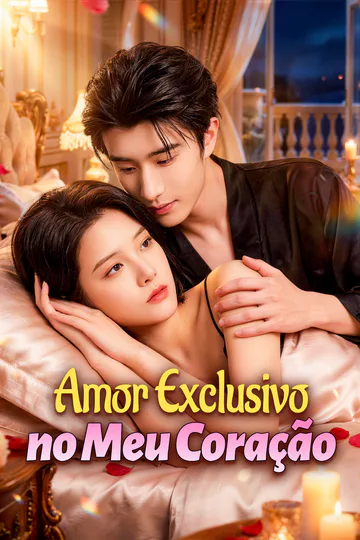 Pôster de Amor Exclusivo no Meu Coração(Dublado)
