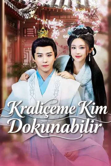 Kraliçeme Kim Dokunabilir afişi