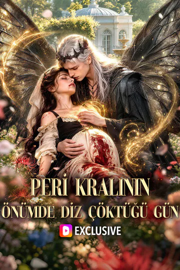 PERİ KRALININ ÖNÜMDE DİZ ÇÖKTÜĞÜ GÜN afişi