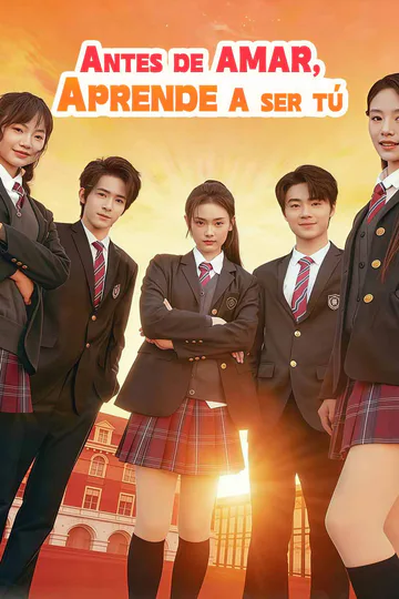Póster de Antes de amar, aprende a ser tú