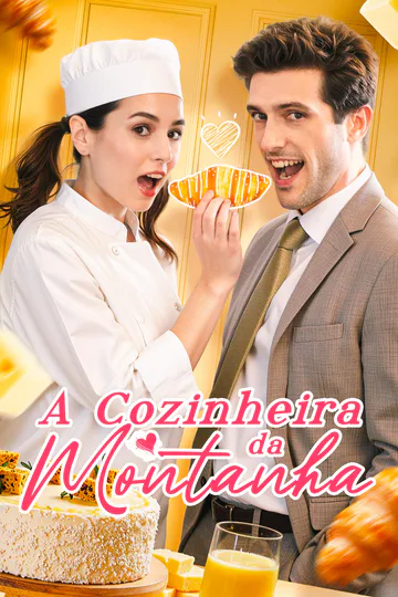 Pôster de A Cozinheira da Montanha