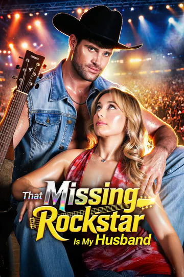 That Missing Rockstar Is My Husband poster