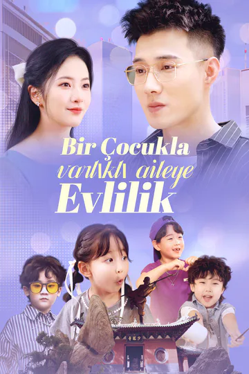 Bir Çocukla Varlıklı Aileye Evlilik(Dublajlı) afişi