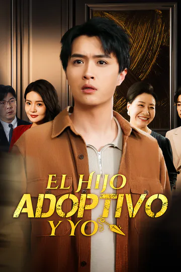Póster de El Hijo Adoptivo y Yo