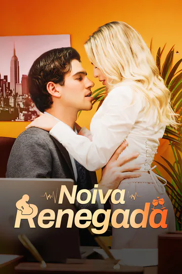 Pôster de [Dublado] Noiva Renegada