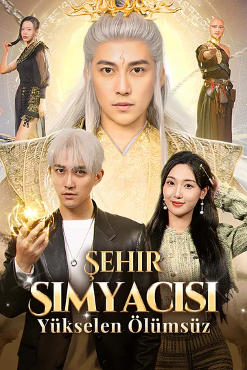 Şehir Simyacısı: Yükselen Ölümsüz(Dublajlı) afişi