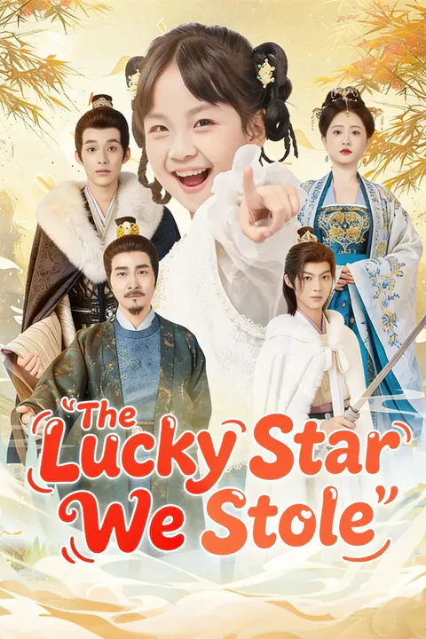 The Lucky Star We Stole poster
