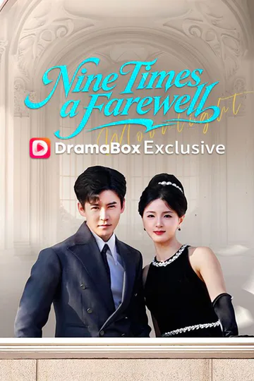 Nine Times a Farewell poster