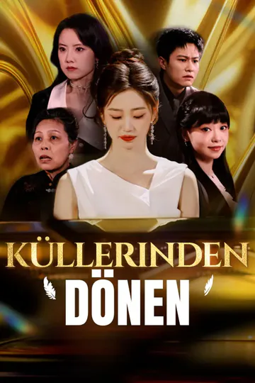küllerinden dönen afişi